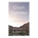 Desert Experience: A Spiritual Memoir