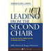 Leading from the Second Chair: Serving Your Church, Fulfilling Your Role, and Realizing Your Dreams