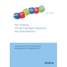 Der Umgang mit dem geistigen Eigentum des Unternehmers. Unter besonderer Berücksichtigung des Aspektes der Produktpiraterie