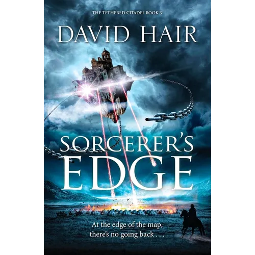 Sorcerer's Edge: The Tethered Citadel Book 3