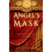 Angel's Mask (The Phantom Saga: Book One)