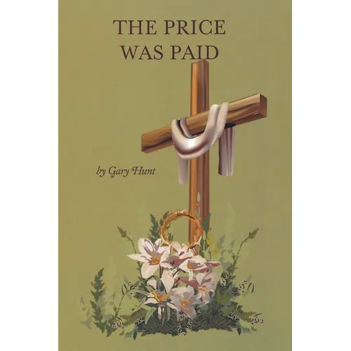 The Price Was Paid