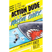 Action Dude and the Massive Shark