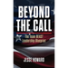 Beyond the Call: The Team BEAST Leadership Blueprint