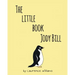 The Little Book, Jody Bill