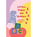 Letters, Shapes, and Numbers Coloring and Activity Book: Pre-school Activity Coloring Workbook Trace and Learn Letters, Numbers, Shapes, and More