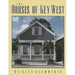 The Houses of Key West