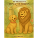 The Adventures of Honey the Golden: The Lying Lion