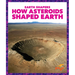 How Asteroids Shaped Earth