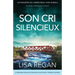 Son Cri silencieux: Un thriller mystérieux et addictif