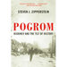Pogrom: Kishinev and the Tilt of History