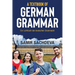 A Textbook of German Grammar: Ein Lehrbuch der deutschen Grammatik