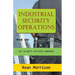 Industrial Security Operations Book One