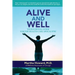 Alive and Well: Your Survival Guide for the Health Care Apocalypse