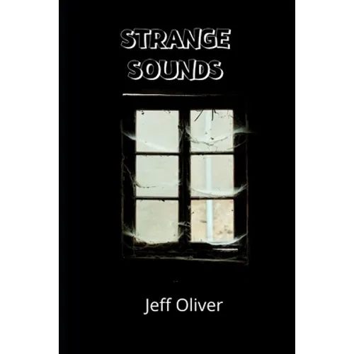 Strange Sounds