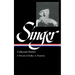 Isaac Bashevis Singer: Collected Stories Vol. 2 (Loa #150): A Friend of Kafka to Passions