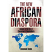 The New African Diaspora: Anatomy of the Rise of Cameroon's Bushfallers