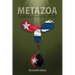 Metazoa: La fábula que debemos conocer