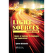Light Sources: Basics of Lighting Technologies and Applications