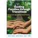 Guiding Families Through Transitions: A Life Cycle Approach to Clinical Practice