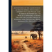 Adventures in the far Interior of South Africa; Including a Journey to Lake Ngami, and Rambles in Honduras. To Which is Appended a Short Treatise on t
