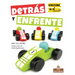Detrás Y Enfrente (Behind and in Front)