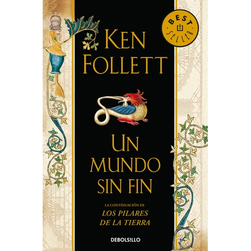 Un Mundo Sin Fin / World Without End