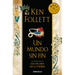 Un Mundo Sin Fin / World Without End