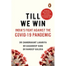 Till We Win: India's Fight Against the Covid-19 Pandemic