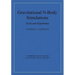 Gravitational N-Body Simulations