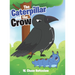The Caterpillar and the Crow