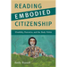 Reading Embodied Citizenship: Disability, Narrative, and the Body Politic