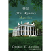 Old Mrs. Kimble's Mansion
