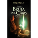 Hechizos Y Rituales de Una Bruja del Caos