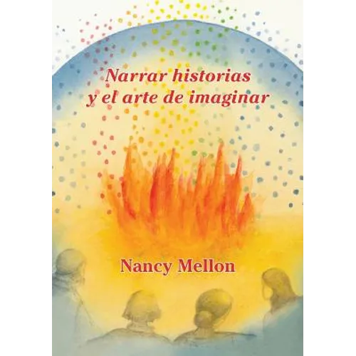 Narra historias Y el arte de imaginar