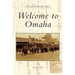 Welcome to Omaha