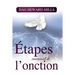 Étapes menant à l'onction