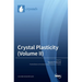 Crystal Plasticity (Volume II)