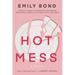 Hot Mess