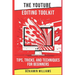 The YouTube Editing Toolkit: Tips, Tricks, and Techniques for Beginners