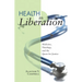 Health as Liberation