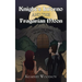 Knight's Inferno and the Fragarian Moon