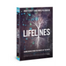 Lifelines: Sound Advice from the Heroes of the Faith