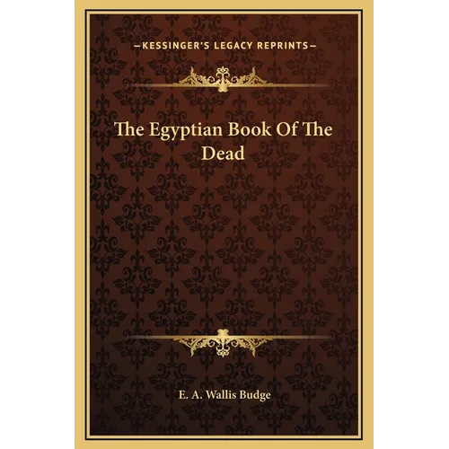 The Egyptian Book Of The Dead