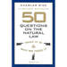 50 Questions on the Natural Law: What It Is and Why We Need It