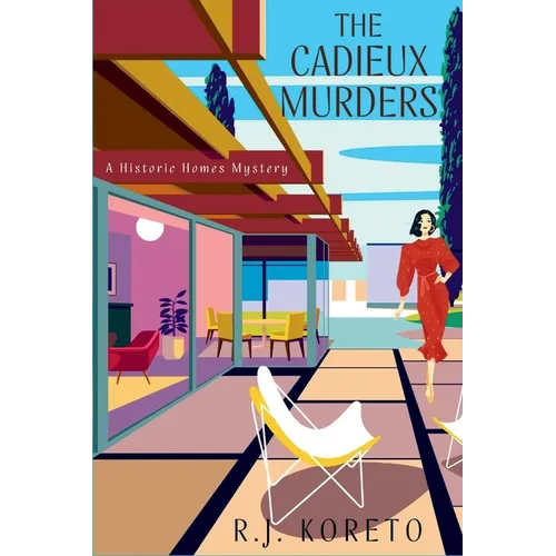 The Cadieux Murders: A Historic Homes Mystery