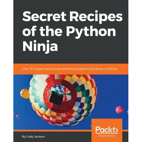 Secret Recipes of the Python Ninja