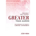 Greater Than Aaron: The Supremacy of Christ's Limited Atonement