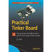Practical Tinker Board: Getting Started and Building Projects with the Asus Single-Board Computer
