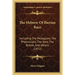 The Hebrew Of Iberian Race: Including The Pelasgians, The Phoenicians, The Jews, The British, And Others (1872)